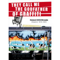 They call Me The Godfather Of Graffiti (Chapter 1973-1981)