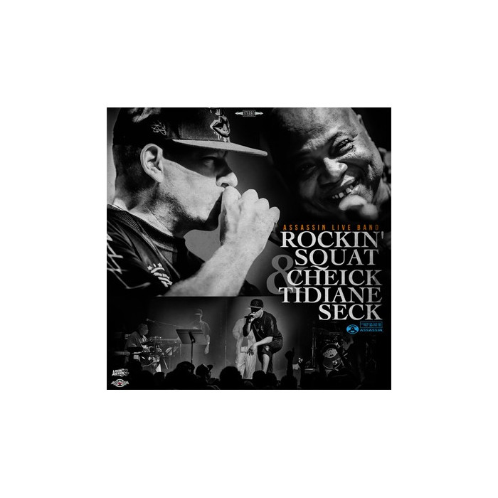 Rockin' Squat & Cheick Tidiane Seck "Assassin Live Band" 