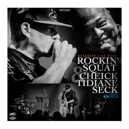 Rockin' Squat & Cheick Tidiane Seck "Assassin Live Band" 