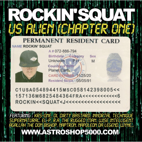 Rockin'Squat « Us Alien (Chapter One) »