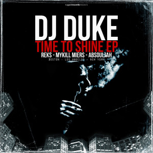 Dj Duke "Time To Shine EP" 